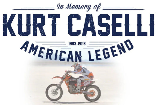 In Loving Memory of Kurt Caselli